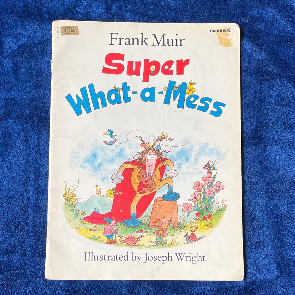 Super What-a-Mess Book by Frank Muir